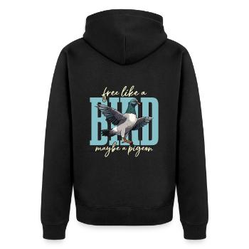 Homing Pigeon Free Like A Bird Maybe Pigeon Lover - Unisex Premium Bio Zip Hoodie - Schwarz - Hinten - Nico (187cm)