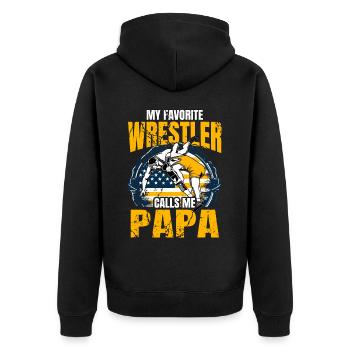 My favorite Wrestler calls me Papa - Unisex Premium Organic Zip Hoodie - black - Back - Nico (187cm)