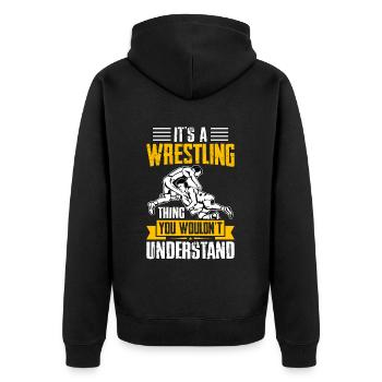 Es ist eine Wrestling-Sache, die du nicht verstehen würdest - Unisex Premium Bio Zip Hoodie - Schwarz - Hinten - Nico (187cm)