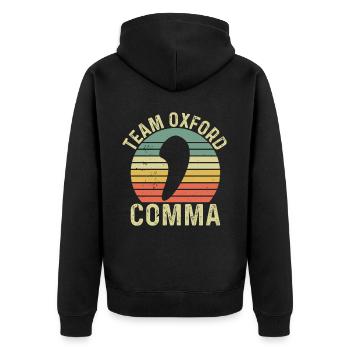 Team Oxford Comma Grammar Police English Teacher - Unisex Premium Organic Zip Hoodie - black - Back - Nico (187cm)