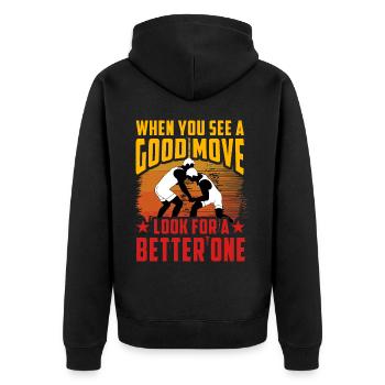 Wenn du einen guten Zug siehst, suche nach einem besseren - Unisex Premium Bio Zip Hoodie - Schwarz - Hinten - Nico (187cm)