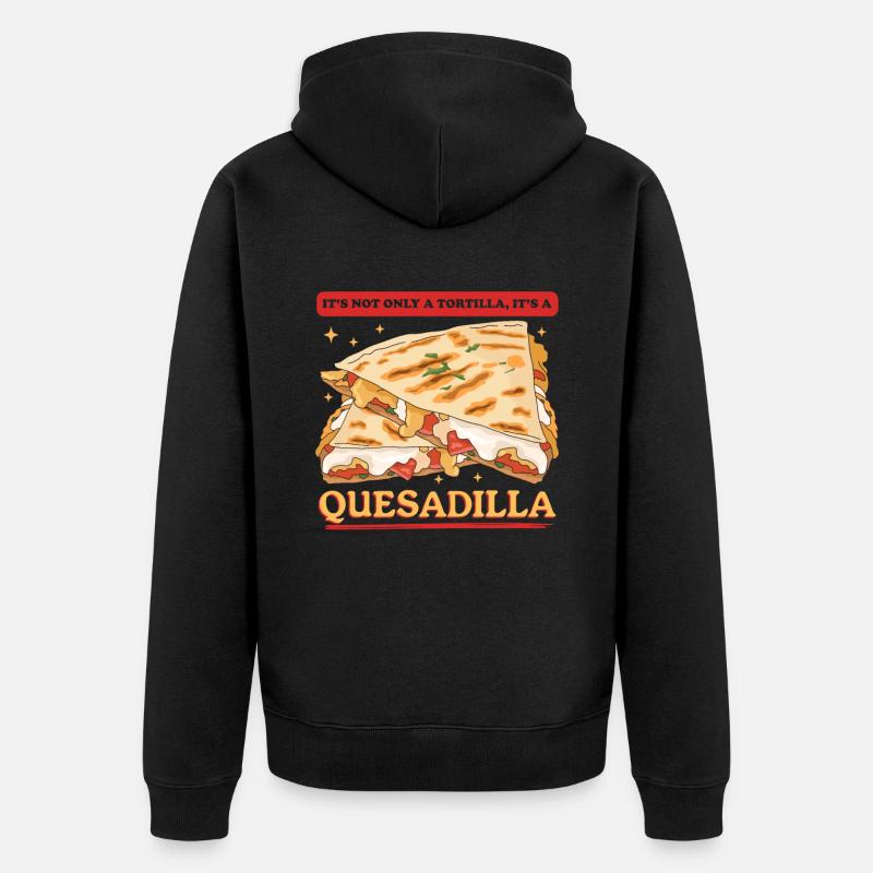 Quesadilla Quesadillas Tortilla Cadeau - Veste à capuche bio Premium Unisexe - noir