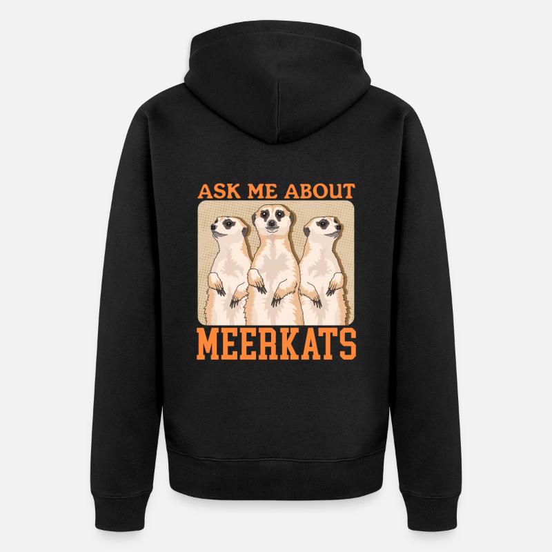 Suricate drôle suricate cadeau - Veste à capuche bio Premium Unisexe - noir