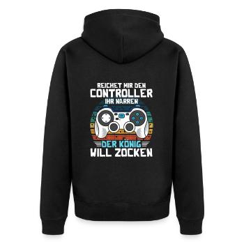 Reichet mir den Controller König Will Zocken - Unisex Premium Bio Zip Hoodie - Schwarz - Hinten - Nico (187cm)