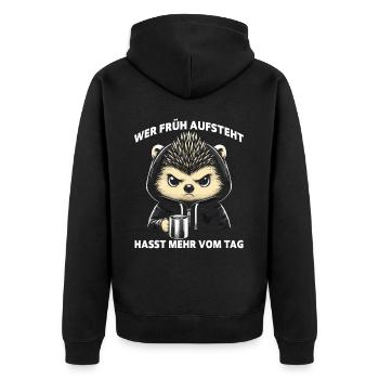 Si vous vous levez tôt, vous détestez plus de la journée - Veste à capuche bio Premium Unisexe - noir - Dos - Nico (187cm)