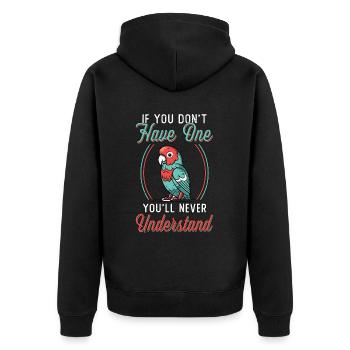 Conure If You Don't Have One Pet Bird Conure Lover - Unisex Premium Organic Zip Hoodie - black - Back - Nico (187cm)