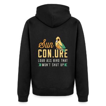 Sun Conure Noun Loud Pet Bird Animal Lover Conure - Unisex Premium Organic Zip Hoodie - black - Back - Nico (187cm)
