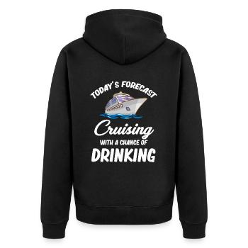 Die Heutige Prognose Kreuzfahrt Mit Der Chance, - Unisex Premium Bio Zip Hoodie - Schwarz - Hinten - Nico (187cm)