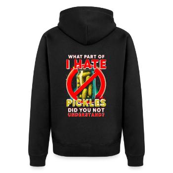 Pickles Hater - Unisex Premium Organic Zip Hoodie - black - Back - Nico (187cm)