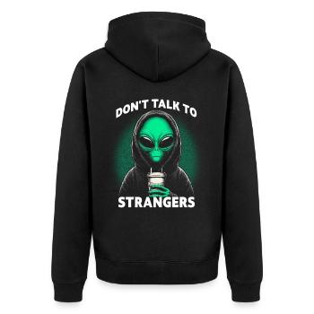 Don't Talk to Strangers - Unisex Premium Bio Zip Hoodie - Schwarz - Hinten - Nico (187cm)