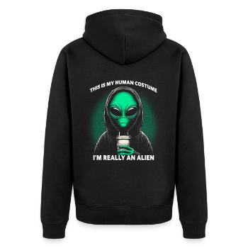 This Is My Human Costume I'm Really An Alien - Unisex Premium Organic Zip Hoodie - black - Back - Nico (187cm)