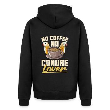 Conure Lover No Coffee No Sun Conure Coffee Lover - Unisex Premium Organic Zip Hoodie - black - Back - Nico (187cm)