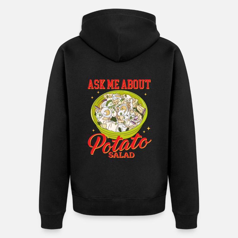 Salade de pommes de terre Salade de pommes de terre cadeau - Veste à capuche bio Premium Unisexe - noir