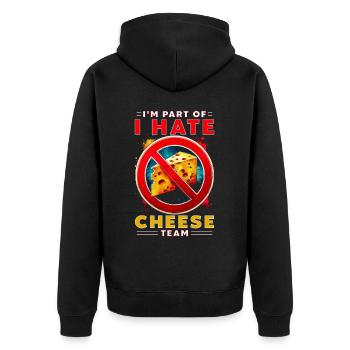Je fais partie de l’équipe I Hate Cheese - Veste à capuche bio Premium Unisexe - noir - Dos - Nico (187cm)
