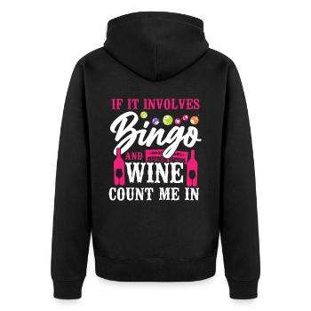 Bingo Player Wine If It Involves - Unisex Premium Organic Zip Hoodie - black - Back - Nico (187cm)