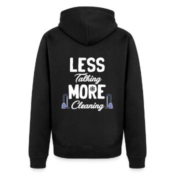Less talking, more cleaning, funny housekeeper, - Unisex Premium Organic Zip Hoodie - black - Back - Nico (187cm)