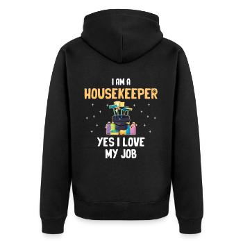 I'm a housekeeper yes I love my job - Unisex Premium Organic Zip Hoodie - black - Back - Nico (187cm)