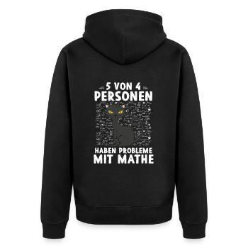 5 Von 4 Personen Haben Probleme Mit Mathe - Unisex Premium Bio Zip Hoodie - Schwarz - Hinten - Nico (187cm)