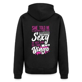 Bingo Player Ironic Sarcastic She - Unisex Premium Bio Zip Hoodie - Schwarz - Hinten - Nico (187cm)