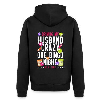 Bingo Player Husband Wife Driving - Unisex Premium Organic Zip Hoodie - black - Back - Nico (187cm)