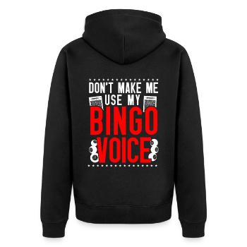 Bingo Player Don't Make Me Use My - Unisex Premium Bio Zip Hoodie - Schwarz - Hinten - Nico (187cm)
