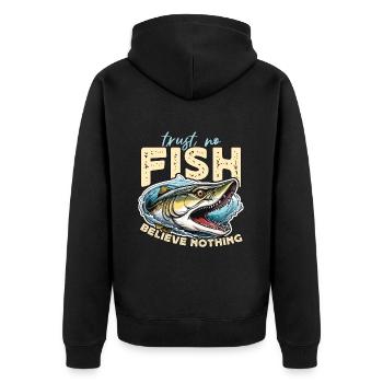 Musky Fishing Trust No Fish Believe Fishing Lover - Unisex Premium Organic Zip Hoodie - black - Back - Nico (187cm)