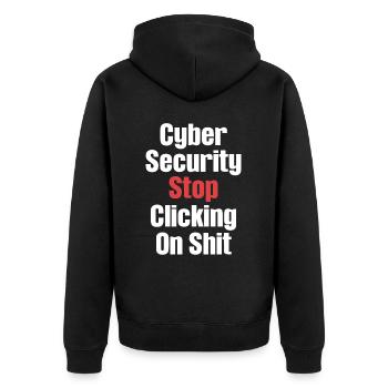 Cyber-sicherheit Hören Sie Auf, Auf - Unisex Premium Bio Zip Hoodie - Schwarz - Hinten - Nico (187cm)