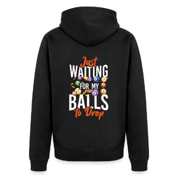 Bingo Player Pun Just Waiting For - Unisex Premium Bio Zip Hoodie - Schwarz - Hinten - Nico (187cm)