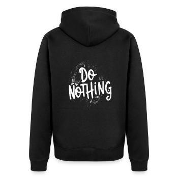 Ne faites rien ! - Veste à capuche bio Premium Unisexe - noir - Dos - Nico (187cm)