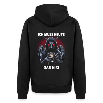 I don't have to do anything today - Unisex Premium Organic Zip Hoodie - black - Back - Nico (187cm)