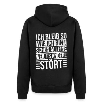 ich bleibe so wie ich bin schon alleine weil es - Unisex Premium Bio Zip Hoodie - Schwarz - Hinten - Nico (187cm)