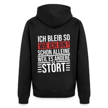 ich bleibe so wie ich bin schon alleine weil es - Unisex Premium Bio Zip Hoodie - Schwarz - Hinten - Nico (187cm)