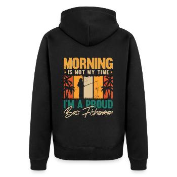 Bass Fisherman Morning Is Not My Time Bass Fishing - Unisex Premium Bio Zip Hoodie - Schwarz - Hinten - Nico (187cm)