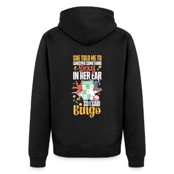 Bingo Player Ironic Sarcastic She - Unisex Premium Bio Zip Hoodie - Schwarz - Hinten - Nico (187cm)