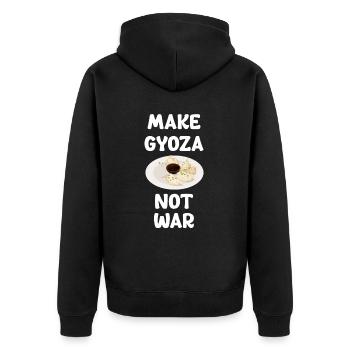 Make Gyoza Not War Chinese Potstickers - Unisex Premium Organic Zip Hoodie - black - Back - Nico (187cm)