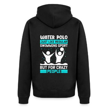 Water Polo Player Funny Water Polo Player Gifts - Unisex Premium Organic Zip Hoodie - black - Back - Nico (187cm)