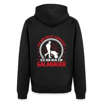 Galabauer ist nicht verrückt Landschaftsbauer - Unisex Premium Bio Zip Hoodie - Schwarz - Hinten - Nico (187cm)