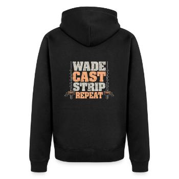 Fly Fishing Wade Cast Strip Repeat Bass Fishing - Unisex Premium Organic Zip Hoodie - black - Back - Nico (187cm)
