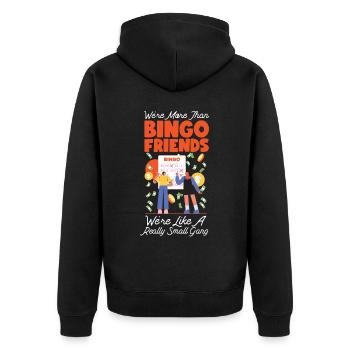 Bingo Player Friends Besties - Unisex Premium Bio Zip Hoodie - Schwarz - Hinten - Nico (187cm)