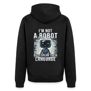 Robotik Ingenieur I'm Not A Robot - Unisex Premium Bio Zip Hoodie - Schwarz - Hinten - Nico (187cm)