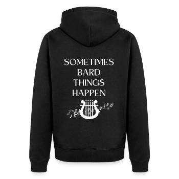 Manchmal passieren Bardendünnungen - Unisex Premium Bio Zip Hoodie - Schwarz - Hinten - Nico (187cm)
