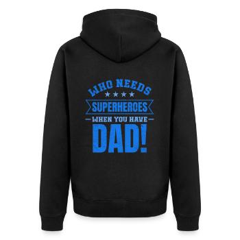Superhero Dad Better Than Any Comic Book Hero - Unisex Premium Organic Zip Hoodie - black - Back - Nico (187cm)