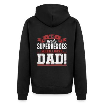 Superhero Dad Better Than Any Comic Book Hero - Unisex Premium Organic Zip Hoodie - black - Back - Nico (187cm)