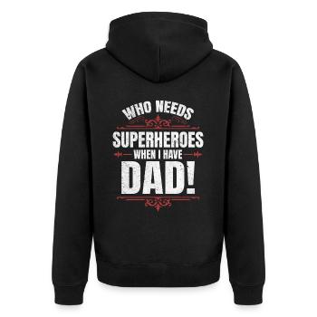 Superhero Dad Better Than Any Comic Book Hero - Unisex Premium Organic Zip Hoodie - black - Back - Nico (187cm)