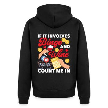 Bingo Player Wine If It Involves - Unisex Premium Organic Zip Hoodie - black - Back - Nico (187cm)