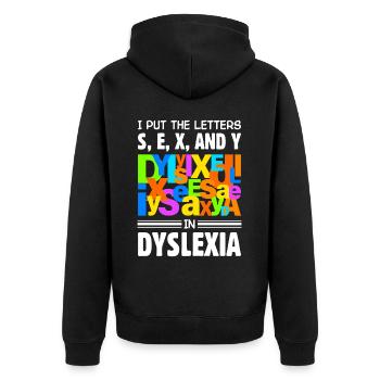 Dyslexia Dyslexia Dyslexia Dyslexic - Unisex Premium Organic Zip Hoodie - black - Back - Nico (187cm)