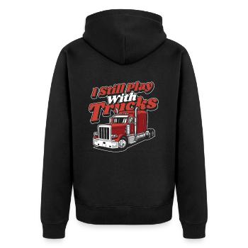 I Still Play With Trucks Trucker Truckie Lover - Unisex Premium Organic Zip Hoodie - black - Back - Nico (187cm)