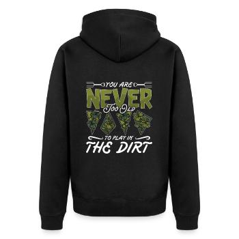 Gardener You Are Never Too Old To Horticulture - Unisex Premium Organic Zip Hoodie - black - Back - Nico (187cm)