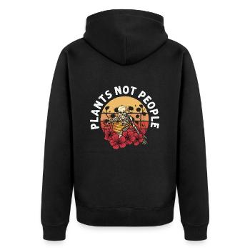 Gardener Plants Not People Gardening Horticulture - Unisex Premium Bio Zip Hoodie - Schwarz - Hinten - Nico (187cm)