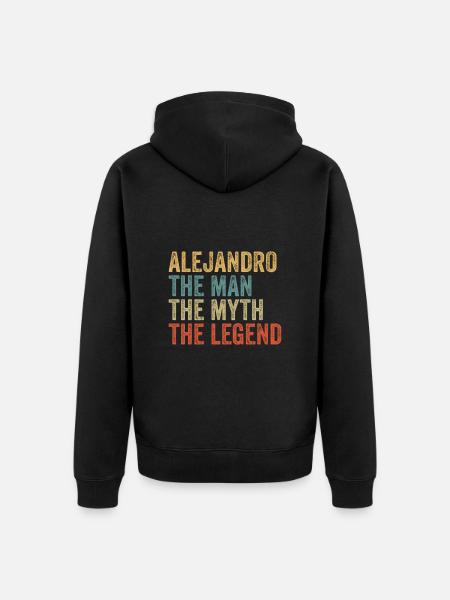Alejandro the man the myth - Unisex Premium Organic Zip Hoodie - black